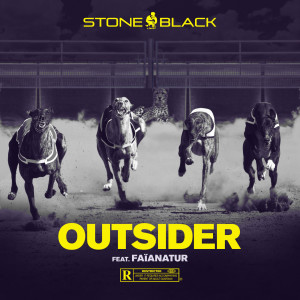 Listen to Outsider (Explicit) song with lyrics from Stone Black