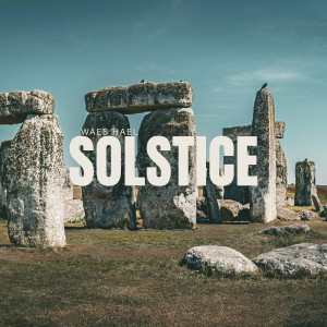 Album Solstice from Waes Hael