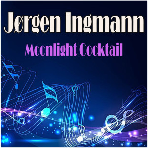 Album Moonlight Cocktail oleh Jørgen Ingmann