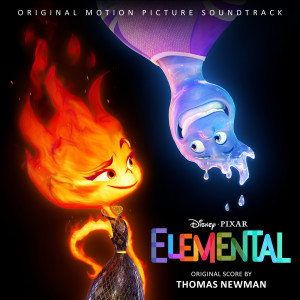 Thomas Newman的專輯Elemental (Original Motion Picture Soundtrack)