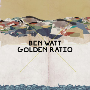 Ben Watt的專輯Golden Ratio (Remixes)
