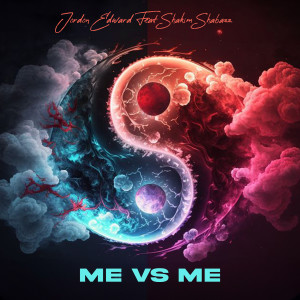 Album Me vs Me (Explicit) from Jordon Edward