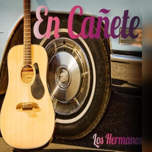 Los Hermanos的專輯En Cañete