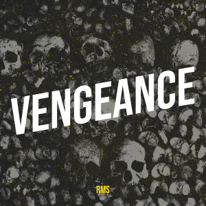 Listen to Vengeance song with lyrics from RMS
