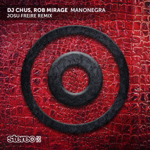 Manonegra (Josu Freire Remix) dari DJ Chus