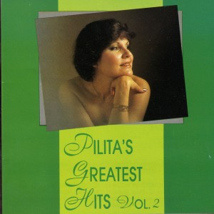 Pilita Corrales的專輯Greatest Hits Pilita Corrales, Vol. 2