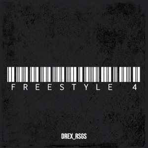 Album Freestyle 4 (Explicit) from drex_rsgs