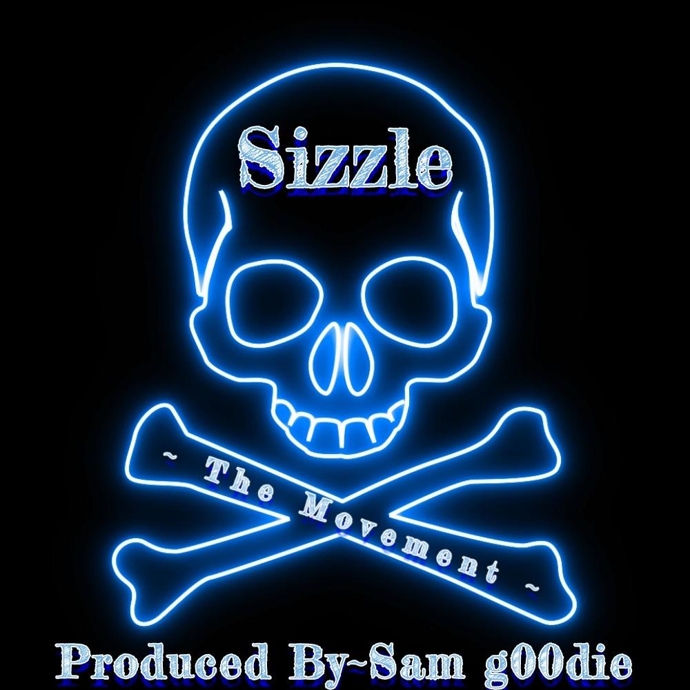 The Movement (feat. Sizzle) (Explicit)