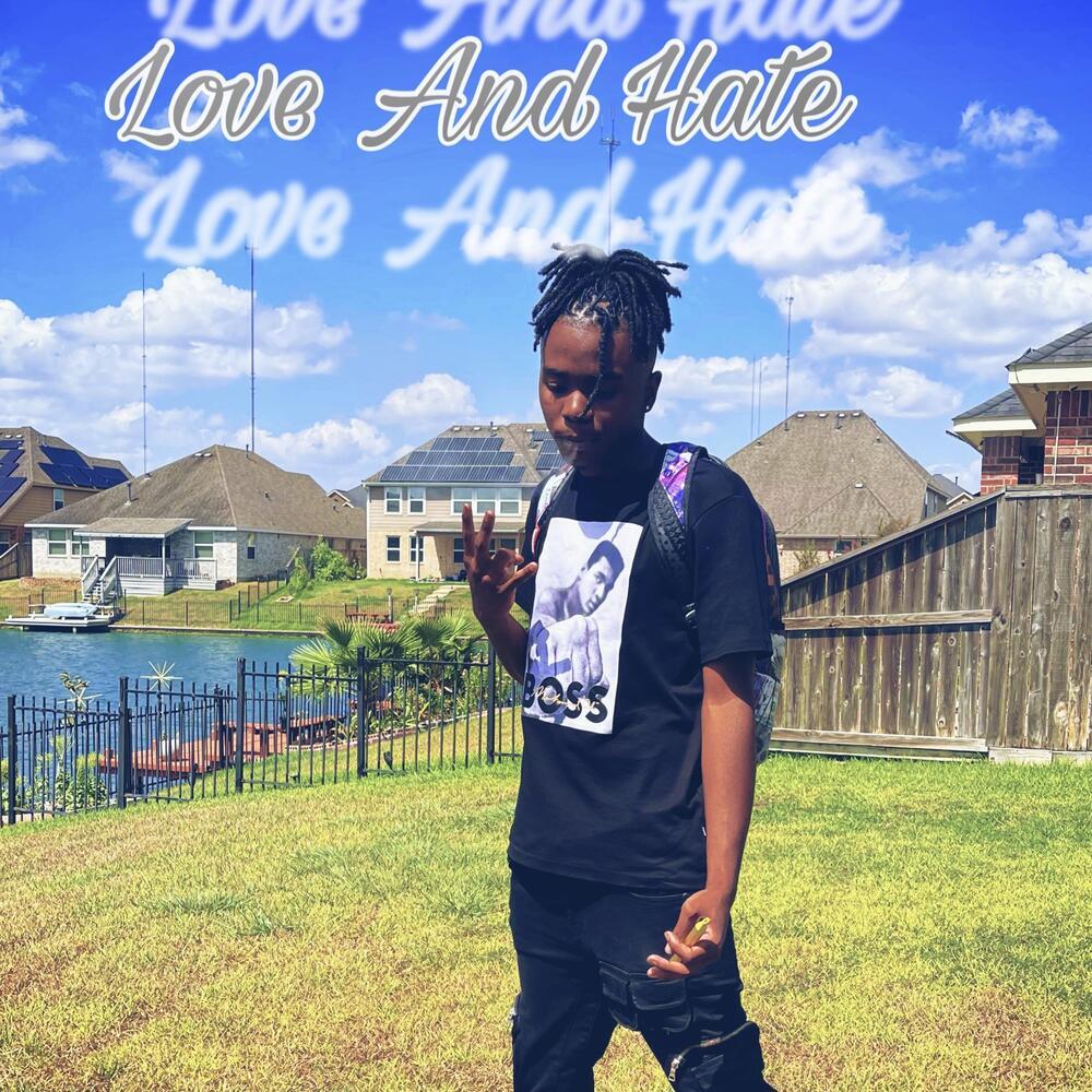 Love And Hate (Explicit)