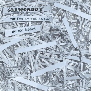 ดาวน์โหลดและฟังเพลง The Fox in the Snow พร้อมเนื้อเพลงจาก Grandaddy