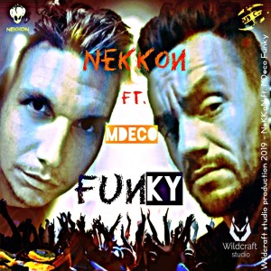 收聽NeKKoN的Funky (Instrumental)歌詞歌曲