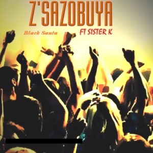 Black Santa的專輯Zsazobuya