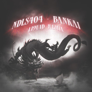 Bankai (L19U1D Remix)
