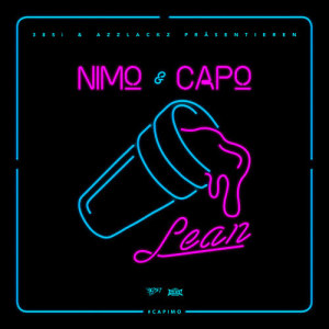ดาวน์โหลดและฟังเพลง Lean (Explicit) พร้อมเนื้อเพลงจาก Nimo