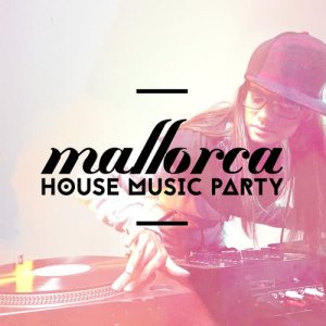 Album Mallorca House Music Party from Mallorca Dance House Music Party Club