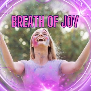 Album Breath of Joy from 