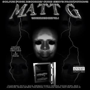 Matt G的專輯Unduhground Hitz Vol. 1 (Explicit)