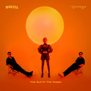 Listen to The Sun in the Ocean song with lyrics from WOLFZA