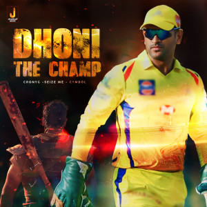 Cymbol的專輯Dhoni The Champ - Single