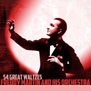 ดาวน์โหลดและฟังเพลง Kiss Me Again / A Kiss In The Dark / The Kiss Waltz / I Wonder Who's Kissing Her Now พร้อมเนื้อเพลงจาก Freddy Martin and His Orchestra