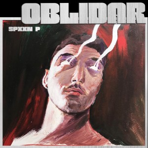 收聽Spxxn P的Oblidar (Explicit)歌詞歌曲