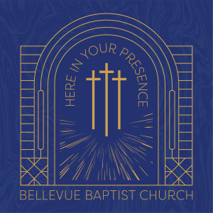 Listen to Here in Your Presence song with lyrics from Bellevue Baptist Church