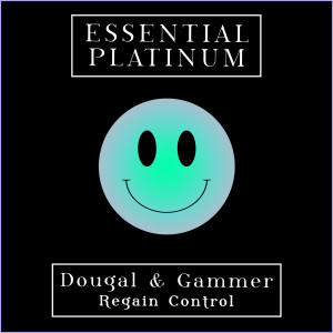 收聽Dougal & Gammer的Regain Control歌詞歌曲