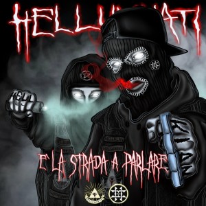 ดาวน์โหลดและฟังเพลง E' la strada a parlare (Explicit) พร้อมเนื้อเพลงจาก HK Helluminati Klan