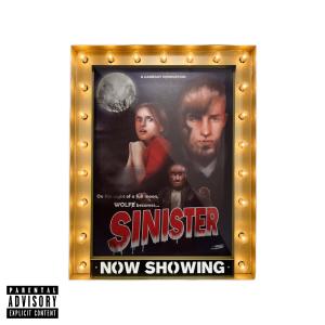 Dengarkan Sinister (Explicit) lagu dari Wolfɇ dengan lirik