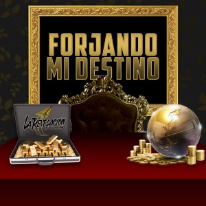 Listen to Forjando Mi Destino song with lyrics from La Revelacion de Culiacan