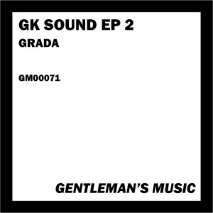 Grada的專輯Gk Sound Ep 2