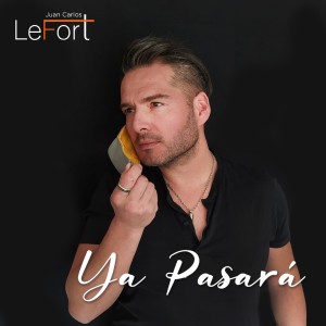 收聽Juan Carlos Le-Fort的Ya Pasará歌詞歌曲