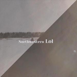 收聽Jacira Wooi的Northwestern Lol歌詞歌曲