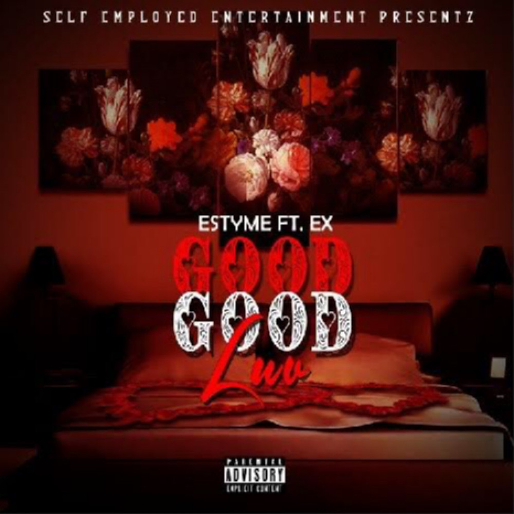 Good Good Luv (Explicit)