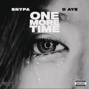 Snypa的專輯One More Time (Explicit)