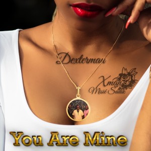 Album You Are Mine from Dexterman