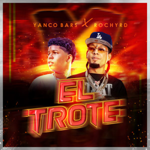 ดาวน์โหลดและฟังเพลง El Trote พร้อมเนื้อเพลงจาก Rochy RD