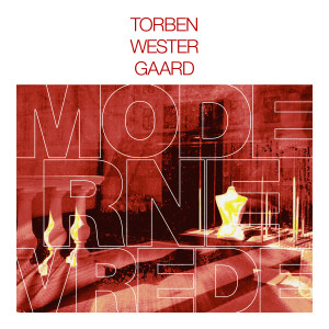 Album Moderne Vrede (Explicit) oleh Torben Westergaard