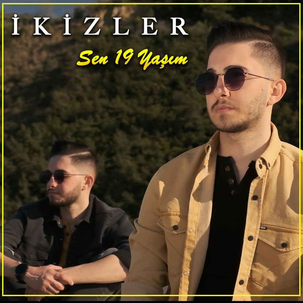 Sen 19 Yaşım