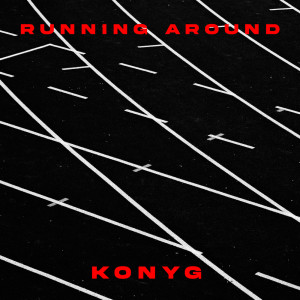 konyg的專輯Running Around