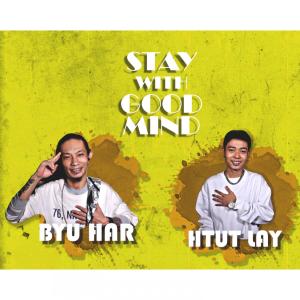 STAY WITH GOOD MIND (Explicit)