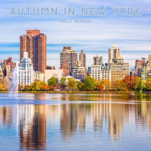 Polly Bergen的专辑Autumn In New York