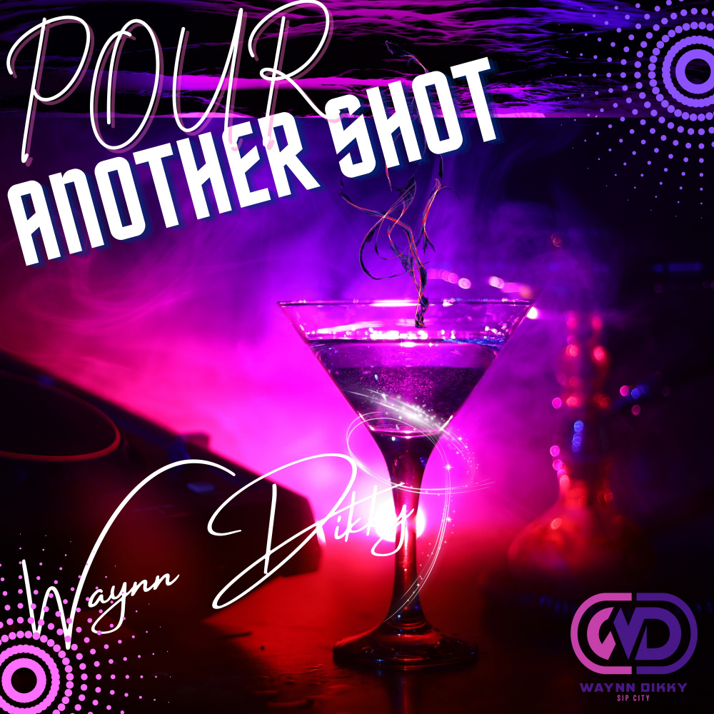 Pour Another Shot (Explicit)