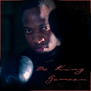 Album Gemeen (Explicit) from Be King