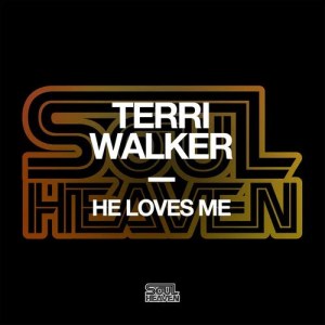 ดาวน์โหลดและฟังเพลง He Loves Me พร้อมเนื้อเพลงจาก Terri Walker