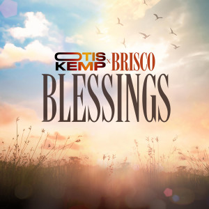 Otis Kemp的專輯Blessings