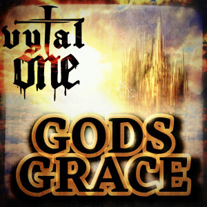 Album Gods Grace from Vytal One
