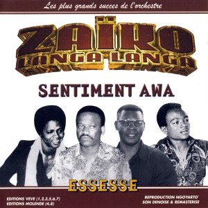 Zaiko Langa Langa的專輯Sentiment Awa, Essesse: Les Plus Grands Succés De L'orchestre Zaïko Langa Langa