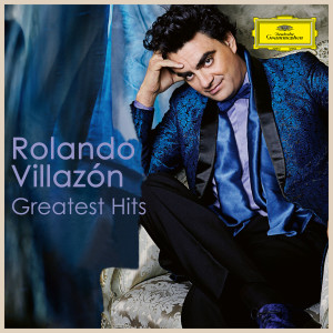 Rolando Villazon的專輯Rolando Villazón - Greatest Hits