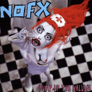 Album Pump Up The Valuum oleh NOFX